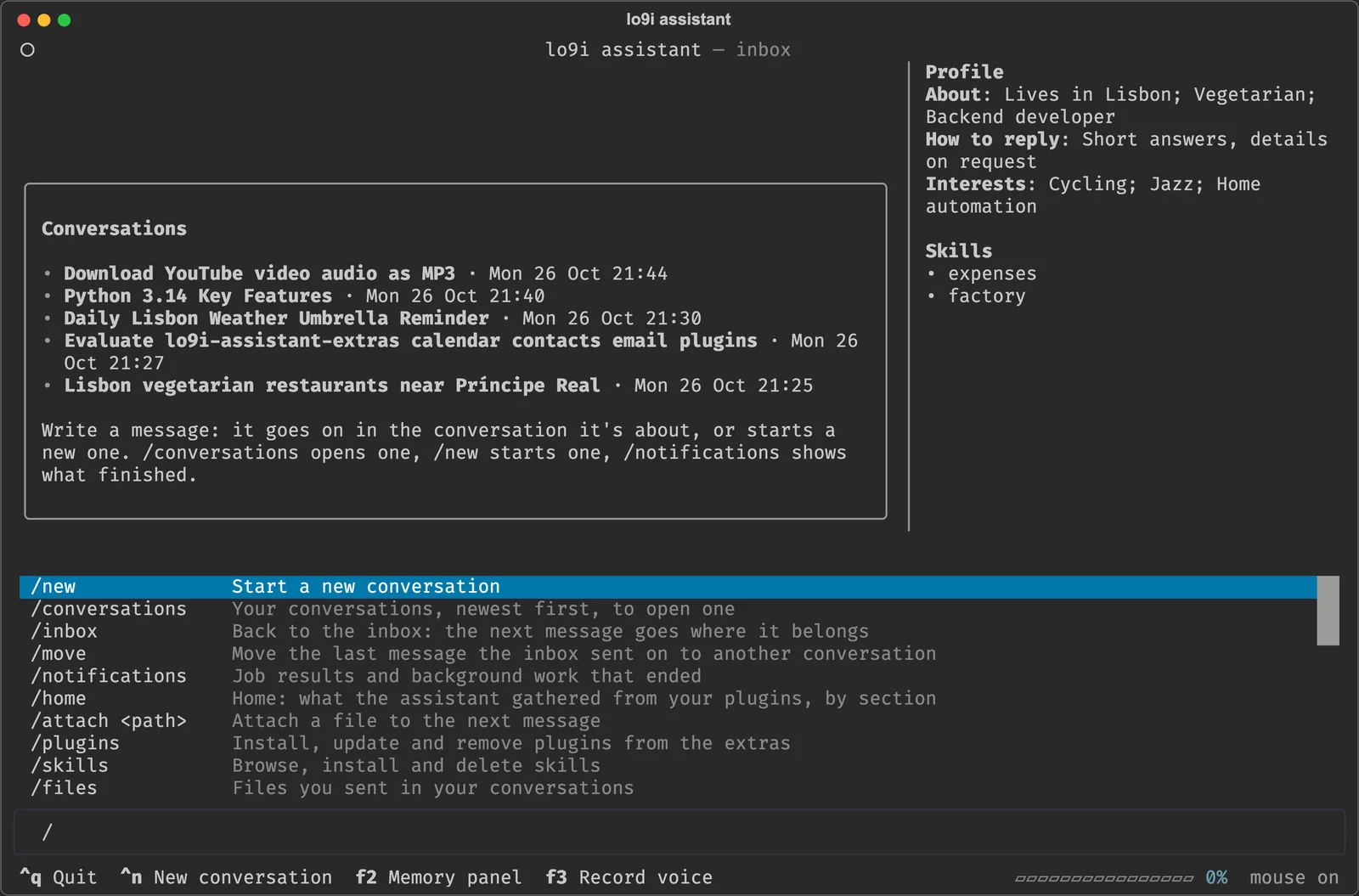 The terminal app with its slash command menu open: /new, /conversations, /inbox, /move, /notifications, /home, /attach, /plugins, /skills and /files, each with a description, beside the memory panel with the user's profile.